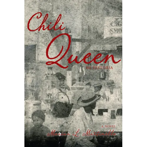 Chili Queen: Mi Historia