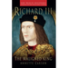 Richard III: The Maligned King
