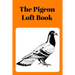 The Pigeon Loft Book: Racing and Breeding Loft Book With Orange Cover