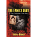 The Family Debt: The True Story of Giacomo Jack Bianco