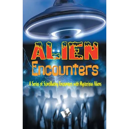 Alien Encounters