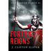 Fortune Reigns