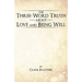The Three-Word Truth about Love and Being Well