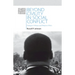 Beyond Civility in Social Conflict