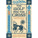 The Wolf and the Cross: An Orthodox Pilgrim's History of Lithuania