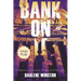 Bank On It: A Memoir of Tenure, Truth, and Tenacity