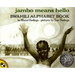 Jambo Means Hello: A Swahili Alphabet Book