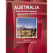 Australia Business and Investment Opportunities Yearbook Volume 8 Tasmania Mining and Minerals