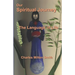 Our Spiritual Journey: The Language of Life