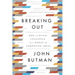 Breaking Out: How to Build Influence in a World of Competing Ideas