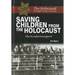Saving Children from the Holocaust: The Kindertransport