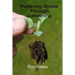 Relieving Stress Through Gardening: The natural Way to Mental Relaxation and Healthy Produce