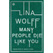 Many People Die Like You