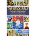 The Brick Bible: The New Testament: A New Spin on the Story of Jesus