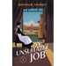 An Unsuitable Job