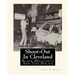 Shoot-Out In Cleveland: Black Militants And The Police