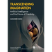 Transcending Imagination: Artificial Intelligence and the Future of Creativity