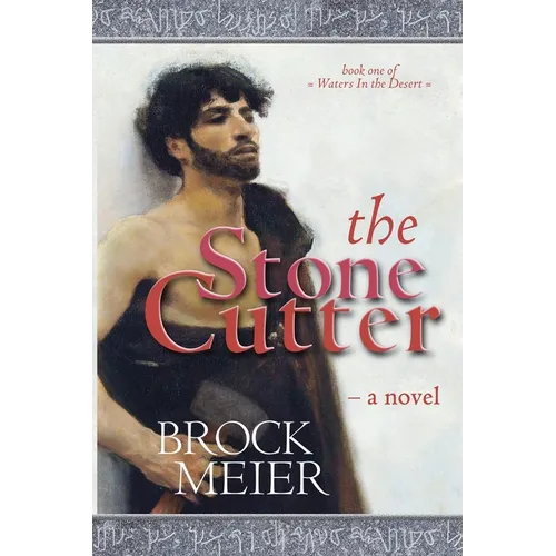 The Stone Cutter: A novel of Petra in Ancient Arabia