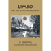 Limbo: Part Two of The Profane Comedy