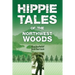 Hippie Tales of the Northwest Woods