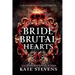 Bride of Brutal Hearts