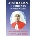 Australian Heroines of World War One