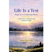 Life is a Test...: Hope in a Confusing World