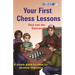 Your First Chess Lessons