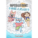 Operation: Make a Splash: Volume 2