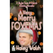 A Very Merry Foxemas: A Skyler Foxe & Friends Holiday Novella