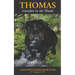 Thomas: Gunshot in the Woods