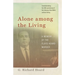 Alone Among the Living: A Memoir of the Floyd Hoard Murder