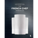 The French Chef Handbook (Revised Edition): La Cuisine de Référence