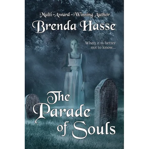 The Parade Of Souls