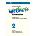 Structured Exercises in Wellness Promotion Vol 2