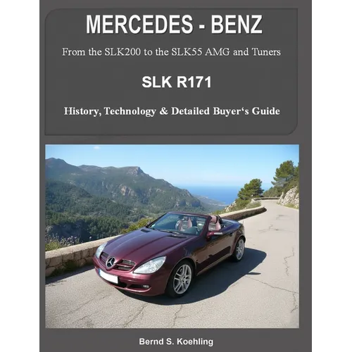 MERCEDES-BENZ, The SLK models: The R171