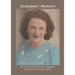 Grandma's Memoirs: The Journal of a Pioneer's Daughter, Composed in her Later Years