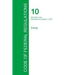 Code of Federal Regulations Title 10, Volume 4, January 1, 2015