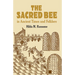 The Sacred Bee in Ancient Times and Folklore
