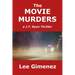 The Movie Murders: a J.T. Ryan Thriller