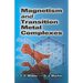 Magnetism and Transition Metal Complexes
