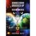 Dumbed Down Drugged Up & Disempowered: Awakening and Making the Shift into the Quantum New 5D Earth Paradigm: A Transformational Guide to Liberate Hum