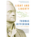 Light and Liberty: Reflections on the Pursuit of Happiness