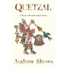 Quetzal: A Mexico Mystery Series Novel (hardcover)