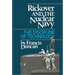 Rickover and the Nuclear Navy: The Discipline of Technology