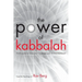 The Power of Kabbalah: 13 Principles to Overcome Challenges and Achieve Fulfillment