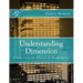 Understanding Dimension: A Reference for Physics & Mathematics
