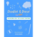 Doodles & Devos for Kids: Discovering God's Truth About Emotions