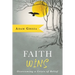 Faith Wins: Overcoming a Crisis of Belief