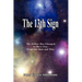 The 13th Sign: The Zodiac Has Changed, So Have You - Find Out How and Why